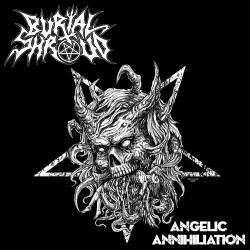 Burial Shroud : Angelic Annihilation